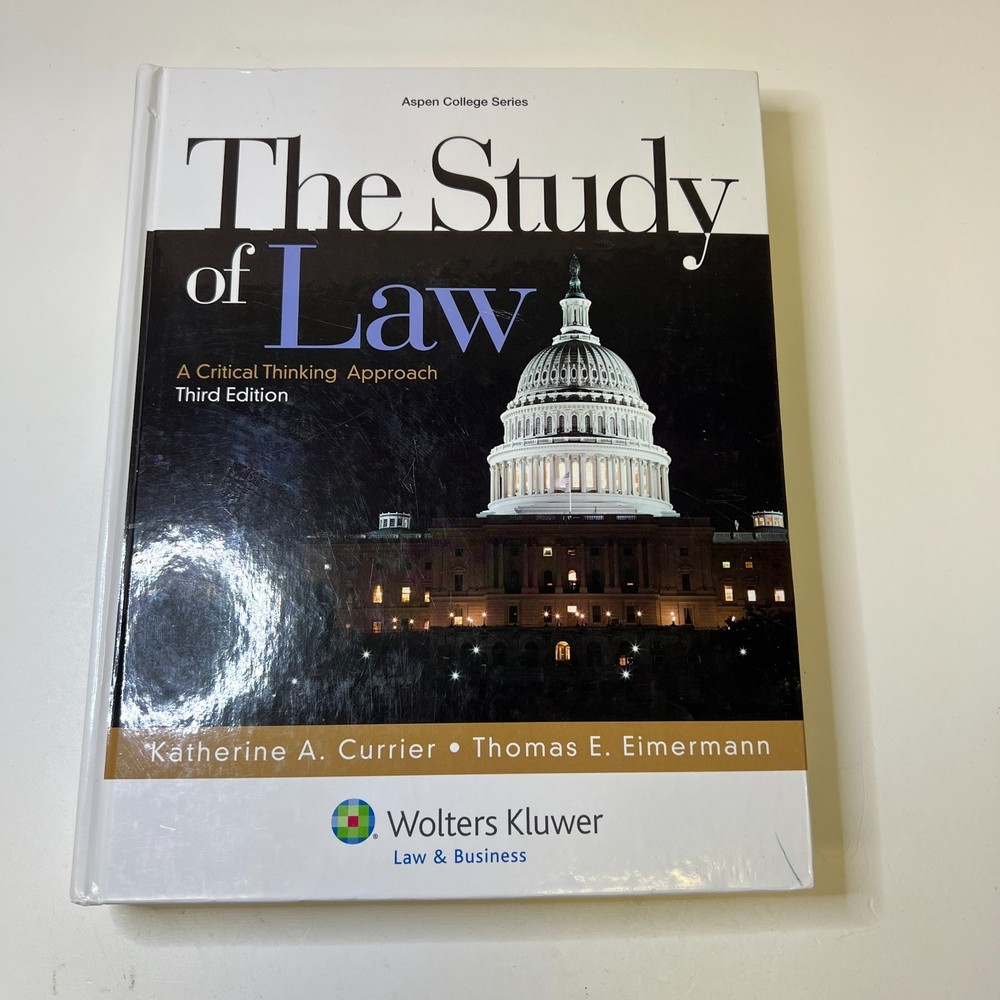 The Study of Law: A Critical Thinking Approach (Aspen College)