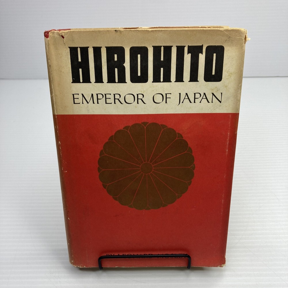 Hirohito Emperor of Japan Leonard Mosley 1966 HC WWII Japanese History