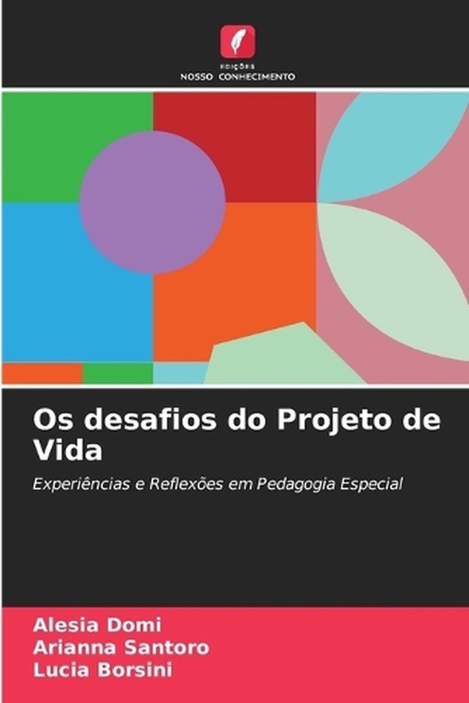 Os desafios do Projeto de Vida by Alesia Domi (Portuguese) Paperback Book