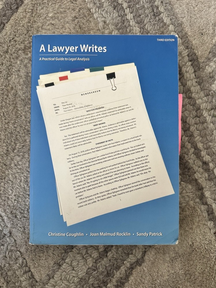 A Lawyer Writes : A Practical Guide to Legal Analysis by Coughlin (2018)