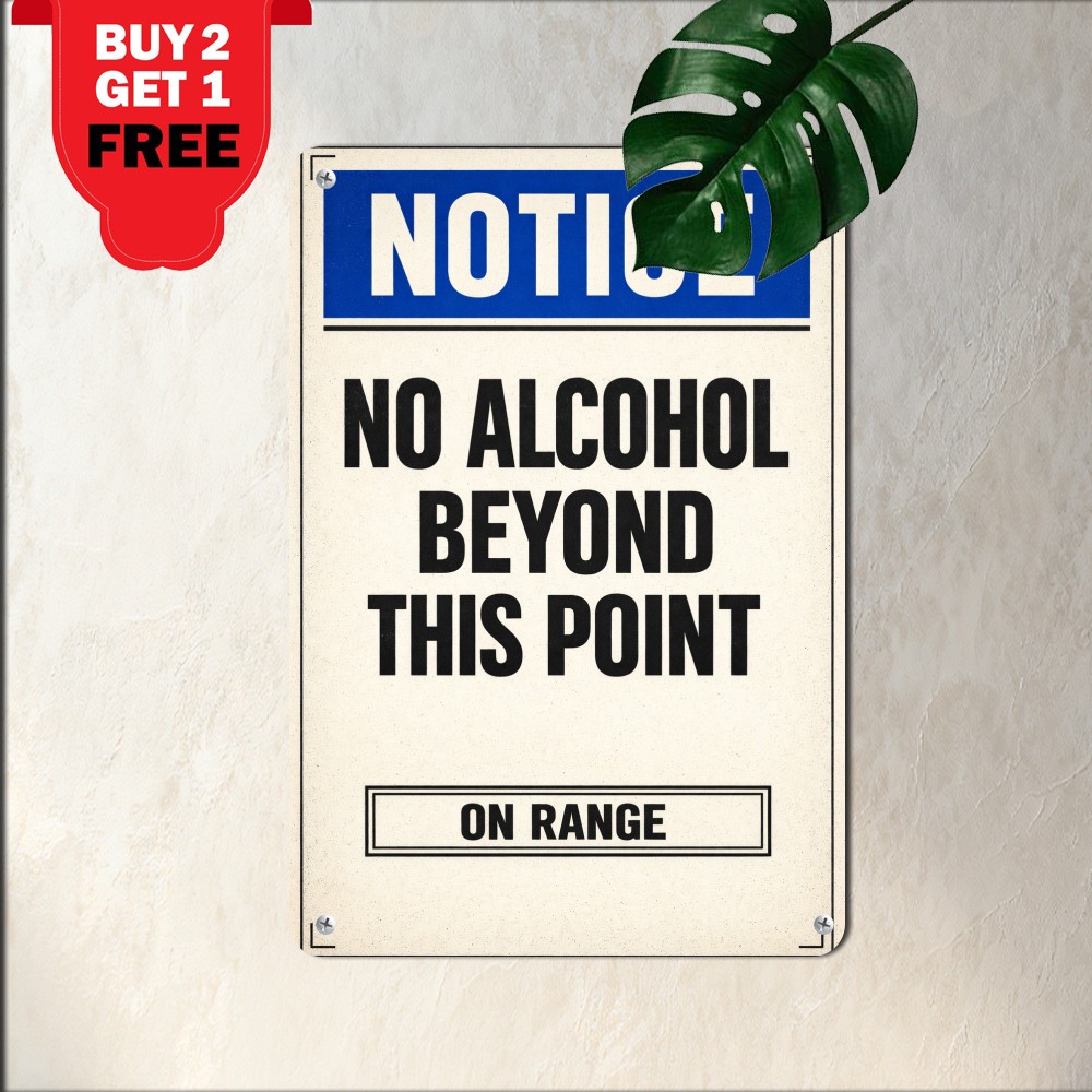 Alcohol Prohibited Range Rule Notice Weatherproof Aluminum Outdoor Metal Sign