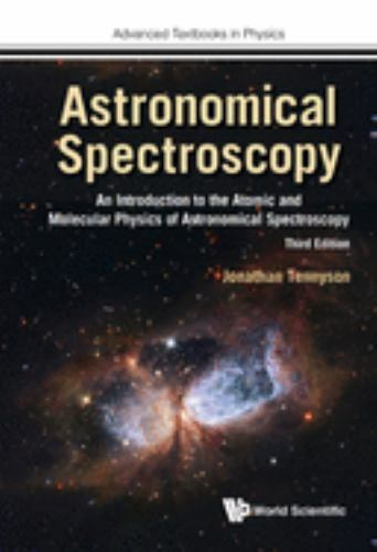Astronomical Spectroscopy : An Introduction to the Atomic and Molecular Physi...