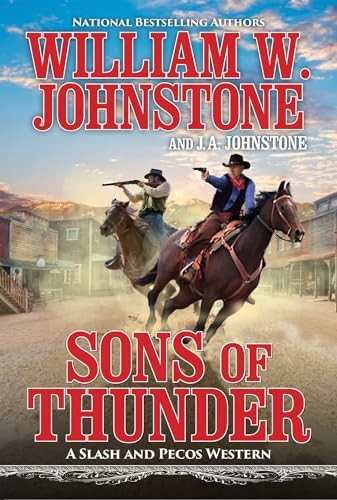 Sons of Thunder (A Slash and Pecos ..., Johnstone, J.A.