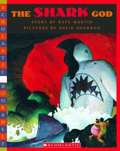 The Shark God (Scholastic Bookshelf), Martin, Rafe