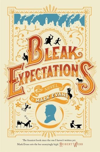 Bleak Expectations by Evans, Mark Book The Fast Free ShippingFREE US DELIVERY | ISBN: 147211258X | Quality Books