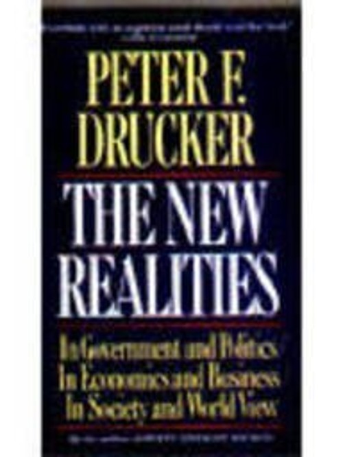 The New Realities Paperback Peter F. DruckerFree US Delivery | ISBN:0887306179