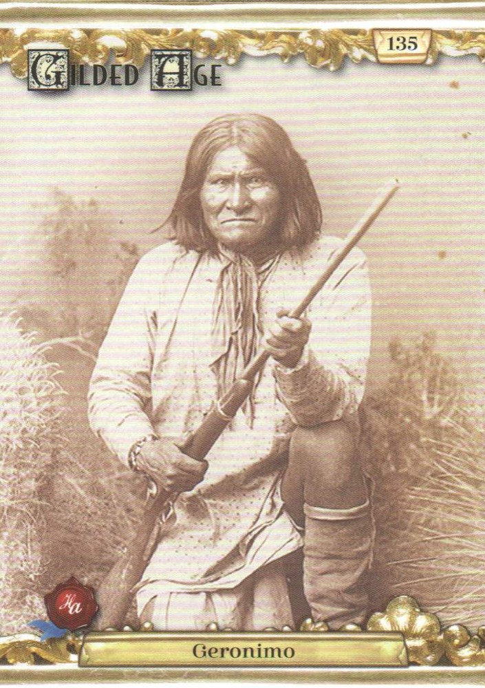 2023 Historic Autographs The Gilded Age Trading Card #135 Geronimo