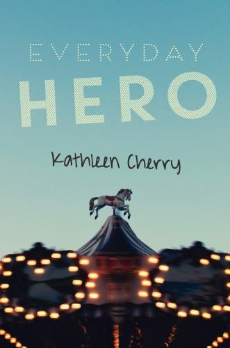 Everyday Hero, Paperback by Cherry, Kathleen, Used Good Condition, Free shipp...