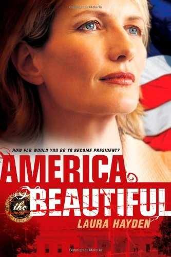 America the Beautiful - Paperback, by Hayden Laura - Very Good