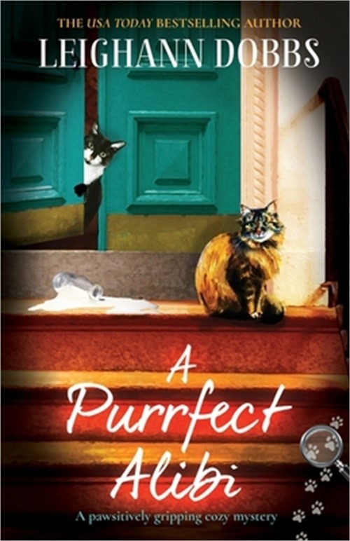 A Purrfect Alibi: A pawsitively gripping cozy mystery (Paperback or Softback)