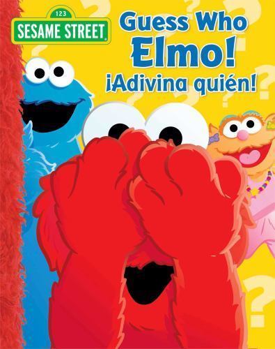 Sesame Street Guess Who, Elmo!/¡Adivina quién! (Spanish Edition) by Wax, Wendy,
