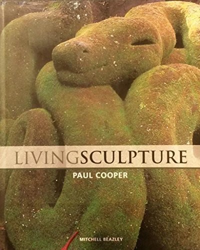 Living Sculpture by Cooper, Paul Hardback Book The Fast Free ShippingFREE US DELIVERY | ISBN: 1840003707 | Quality Books