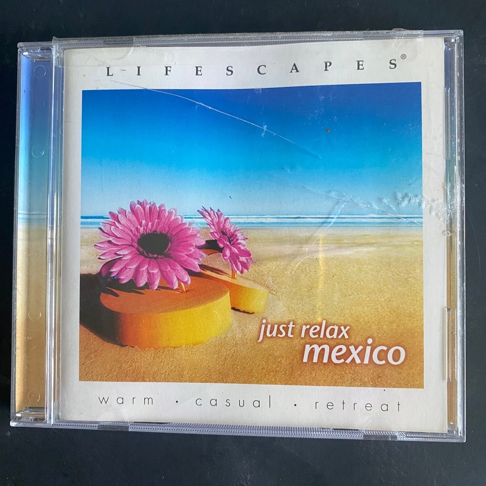 Lifescapes – Just Relax Mexico CD 2004 Latin World Music Compass Productions