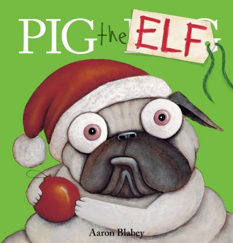 Pig the Elf, Paperback by Blabey, Aaron, Brand New, Free shipping in the US