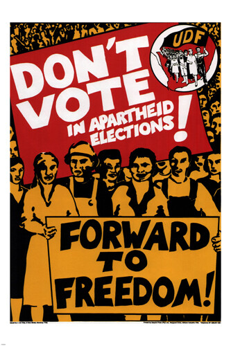 DON'T vote in APARTHEID ELECTIONS political poster SOUTH AFRICA 1984 20x30