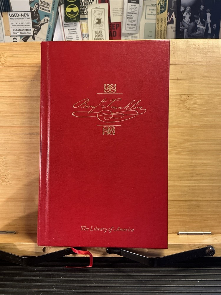 Benjamin Franklin - Autobiography, Poor Richard, & Later Writings 1987 1st Print