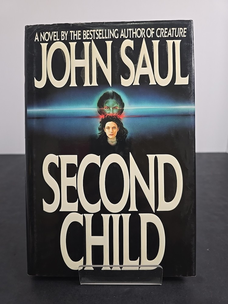 Second Child by John Saul (1990, 1st Edition 1st Printing, Hardcover w/ DJ)