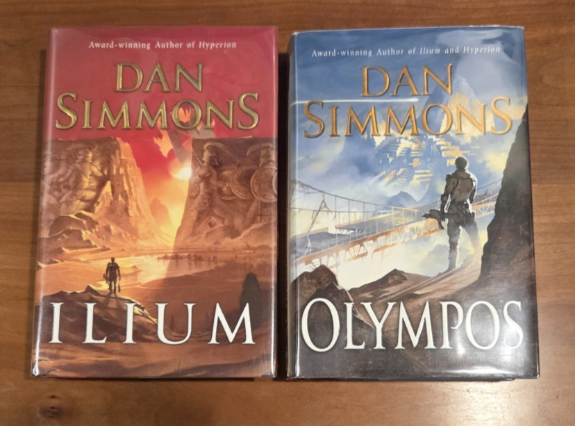 Ilium / Olympos - Dan Simmons SIGNED 1st/1st HC