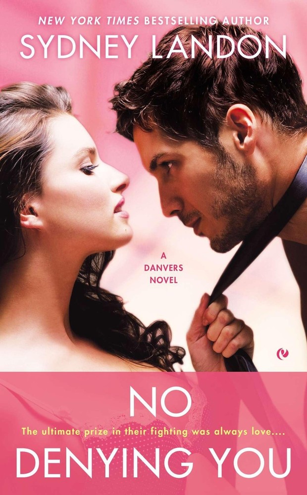 No Denying You (A Danvers Novel) by Landon