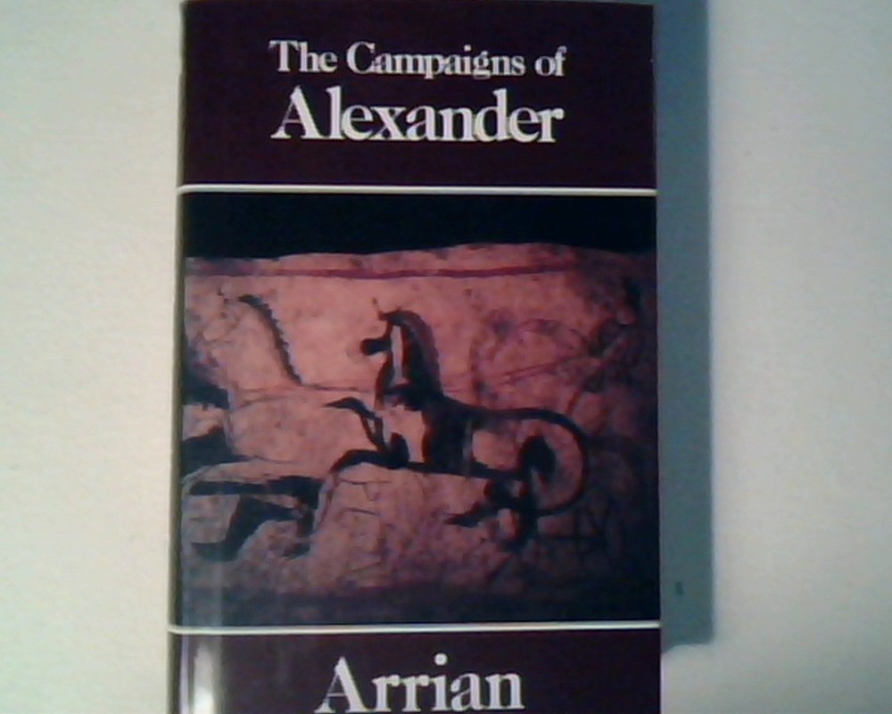 The Campaigns of Alexander
