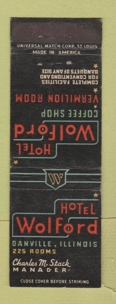 Vintage Matchbook Cover from Hotel Wolford Danville Illinois
