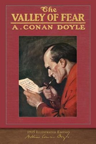 The Valley of Fear: 100th Anniversary Collection by Sir Doyle, Arthur Conan
