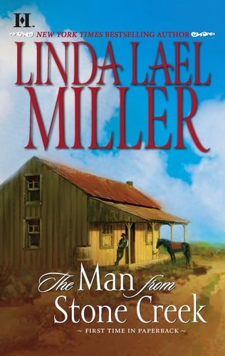The Man From Stone Creek (A Stone Creek Novel) by Linda Lael Miller, Good Book