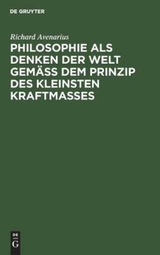 Philosophie Als Denken Der Welt Gem?? Dem Prinzip Des Kleinsten Kraftma?Es