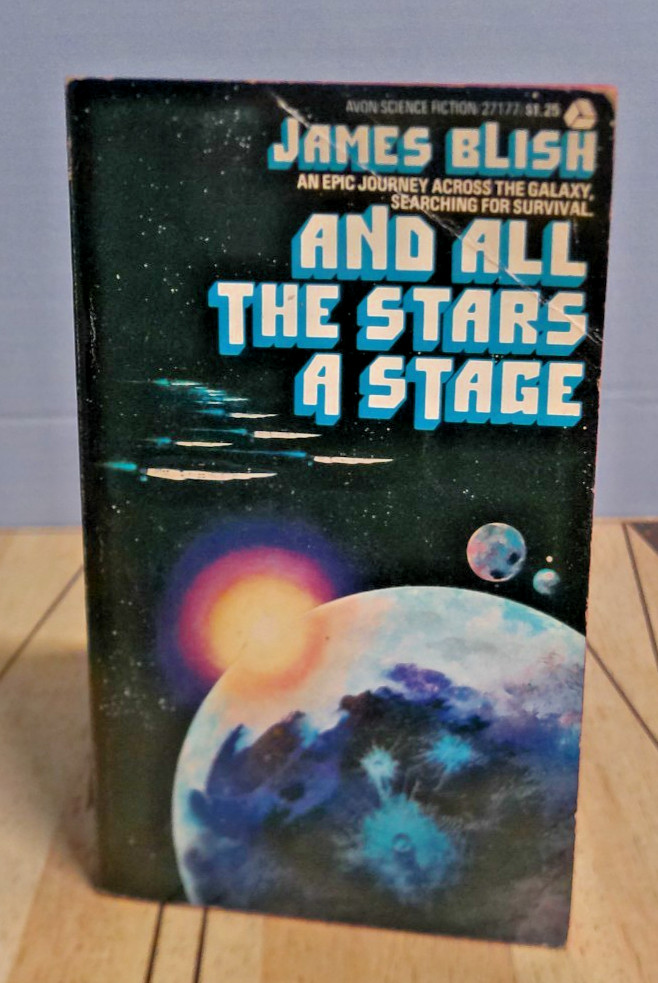 AND ALL THE STARS A STAGE by James Blish