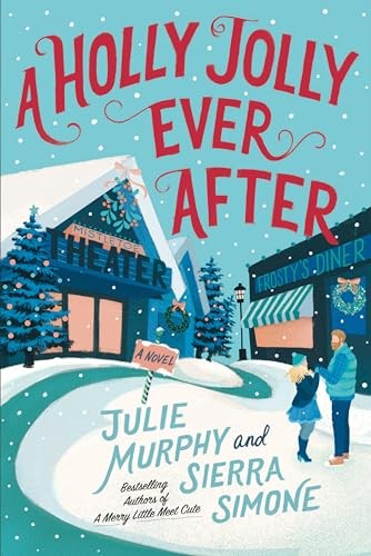 A Holly Jolly Ever After: A Christmas Notch Novel: A Sexy Seasonal Romance with,