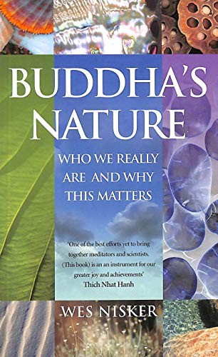 Buddha's Nature: Bringing Together Cutting-edge Scie... by Nisker, Wes PaperbackFREE US DELIVERY | ISBN: 0712670661 | Quality Books