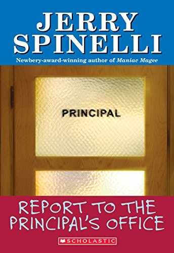 Report To The Principal's Office! - Paperback, by Spinelli Jerry - Very Good