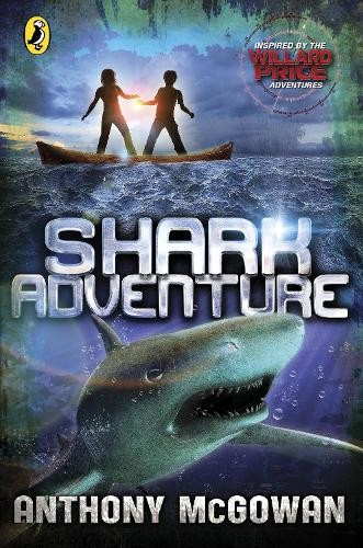 Willard Price: Shark Adventure by McGowan, Anthony Book The Fast Free ShippingFREE US DELIVERY | ISBN: 0141339489 | Quality Books