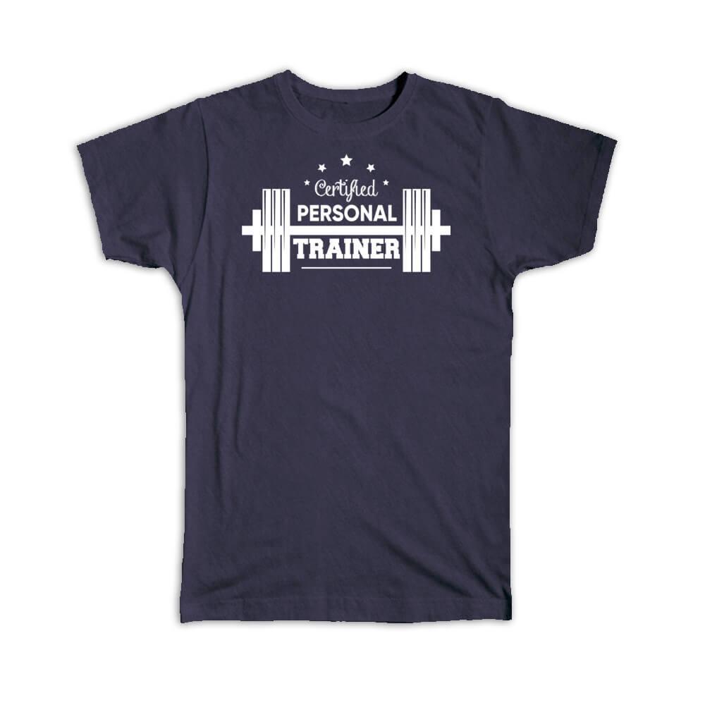 Gift T-Shirt : For Certified Personal Trainer Gym Weightlifting Sport Lover