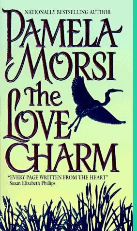 The Love Charm by Morsi, Pamela, Good Book
