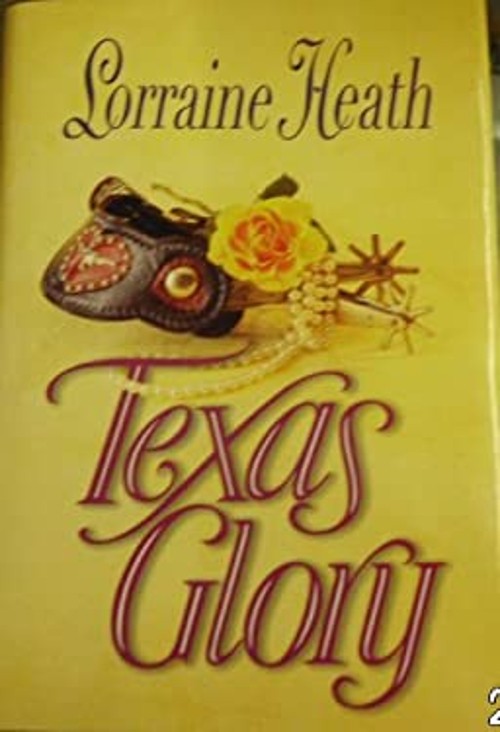 Texas Glory Texas Destiny Trilogy, # 2 Lorraine HeathFree US Delivery | ISBN:1568656181