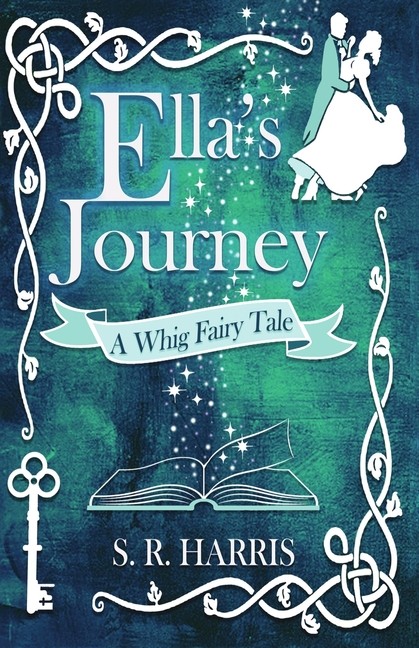 Ella's Journey: A Whig Fairytale