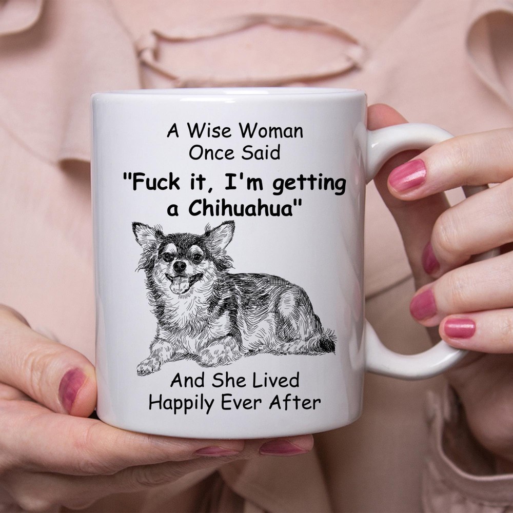 Funny Chihuahuagift For Women White Coffee Mug