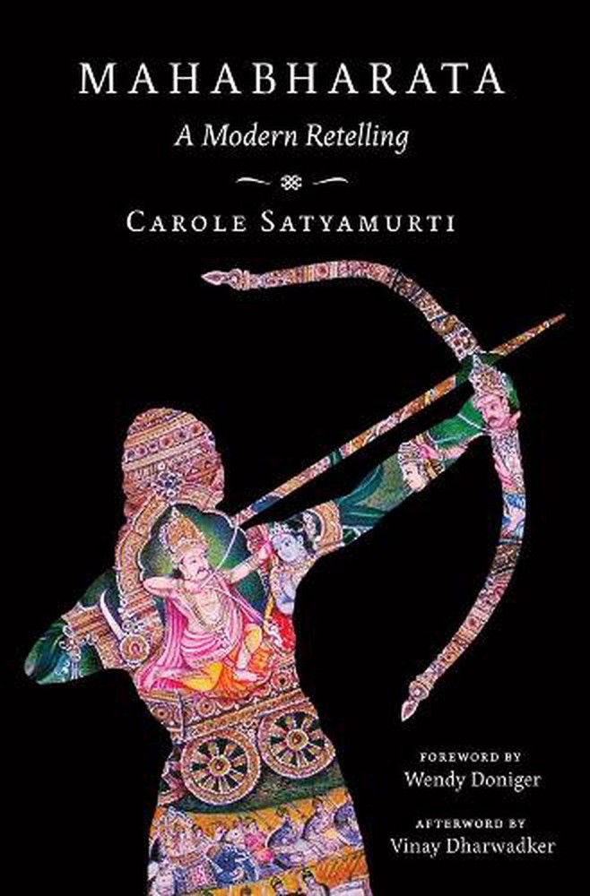 Mahabharata Modern Retelling by Carole Satyamurti Hardcover English Edition  