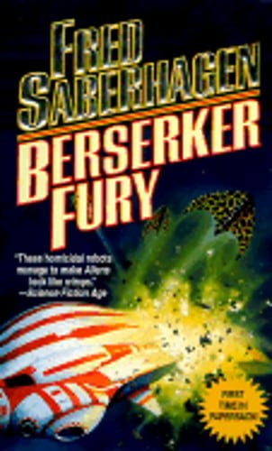 Berserker Fury by Fred Saberhagen: Used
