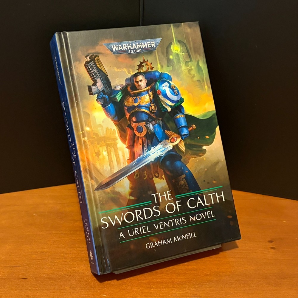 Warhammer 40k: The Swords of Calth, Uriel Ventris Ultramarines Novel First Ed HC