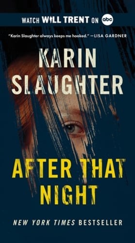 After That Night by Karin Slaughter: Used