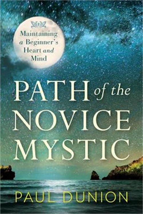 Path of the Novice Mystic (Paperback or Softback)