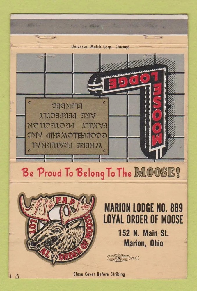 Matchbook Cover - Moose Lodge Marion OH WEAR 40 Strike