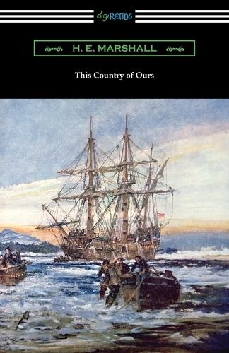 H E Marshall This Country of Ours (Paperback)Another great item from Rarewaves USA | Free delivery!