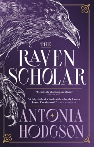 The Raven Scholar by Antonia Hodgson: New