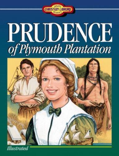 Prudence of Plymouth Plantation - Paperback By Reece, Colleen L - GOOD