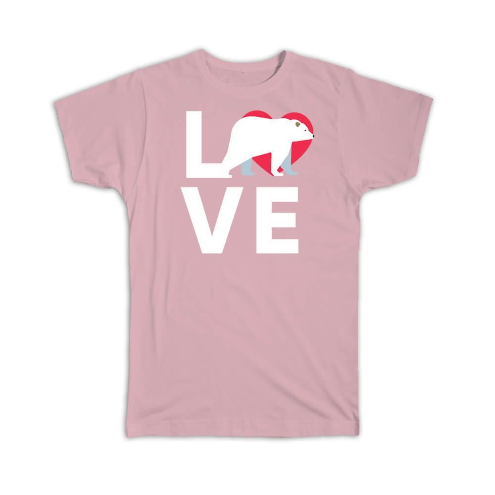 Gift T-Shirt : Polar Bear Love Wild Animal Lover Cute Sweet Art Print For Kid