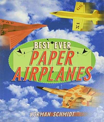 Best Ever Paper Airplanes - Paperback, by Schmidt Norman - Acceptable n