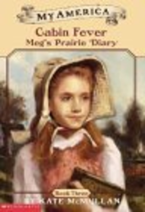 Cabin Fever : Meg's Prairie Diary Mass Market Paperbound Kate McMFree US Delivery | ISBN:0439370620